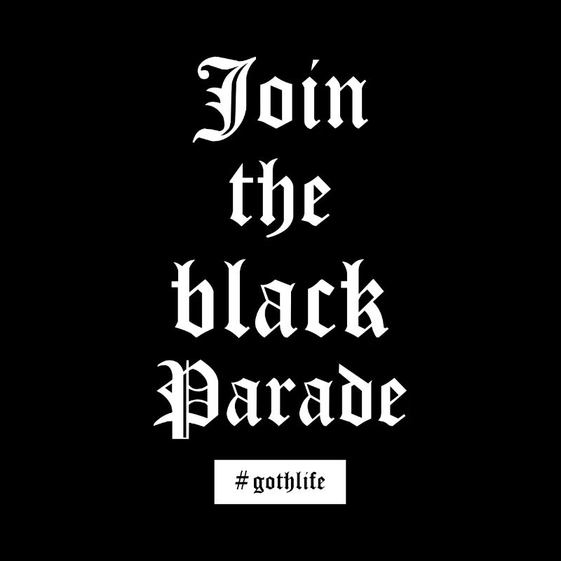 Gothic Lover Join The Black Parade #gothlife