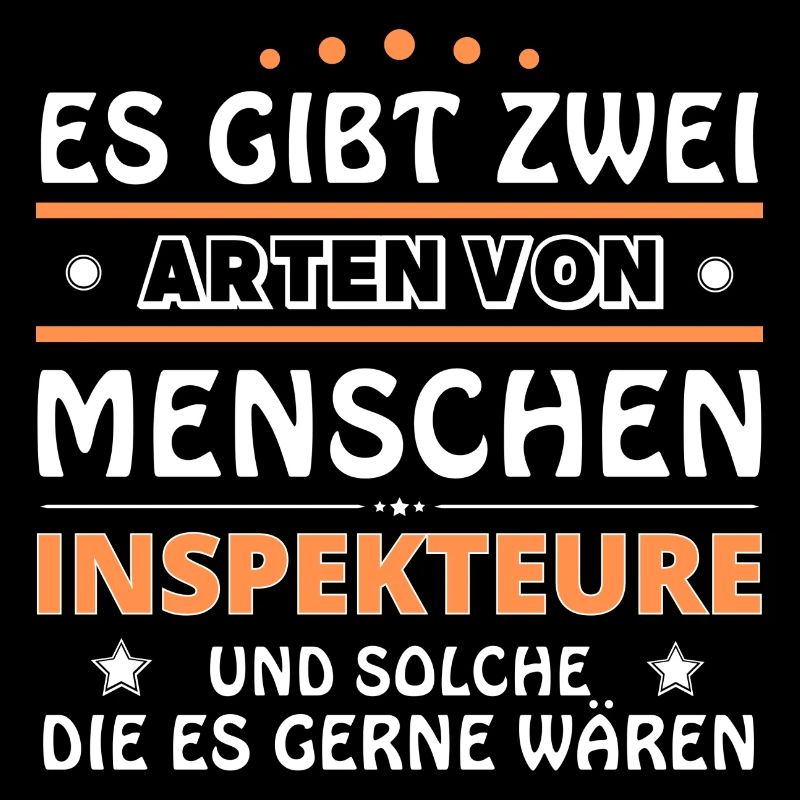 Inspekteure Geschenk - zwei Arten von... Design