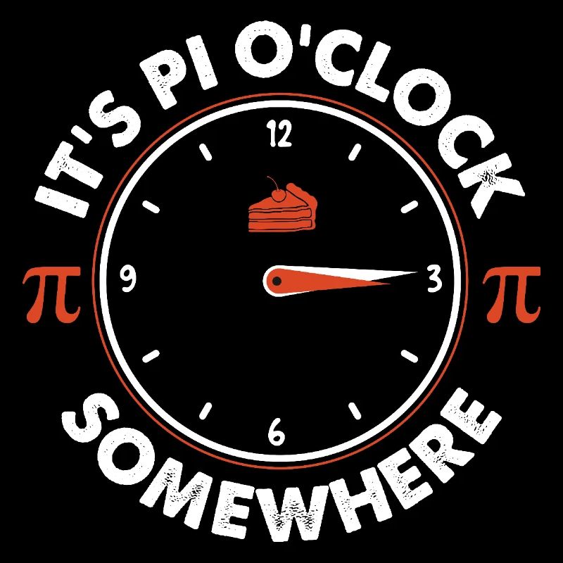It's Pi O'Clock - Lustiges Mathe-Zitat Pi Day
