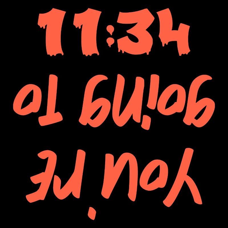 You´re going to hell 11:34