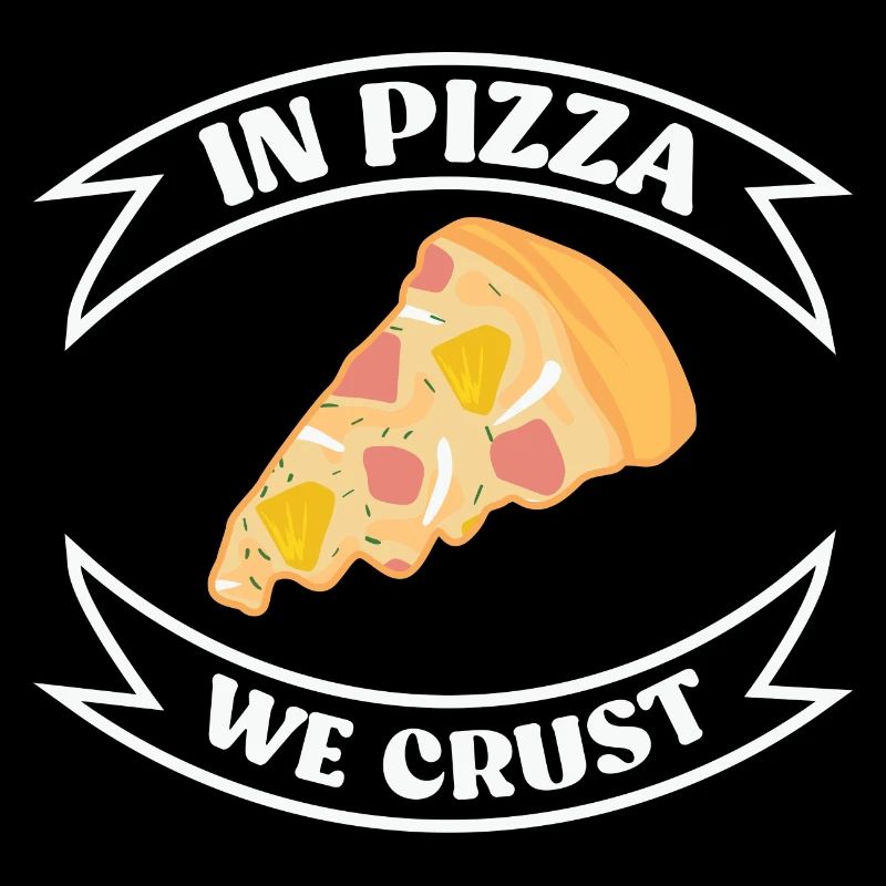 In Pizza we trust