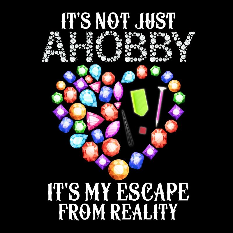 It's Not Just A Hobby It's My Escape From Reality
