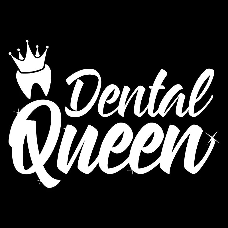 Dentist Queen | Dentistry Profession Gift Ideas