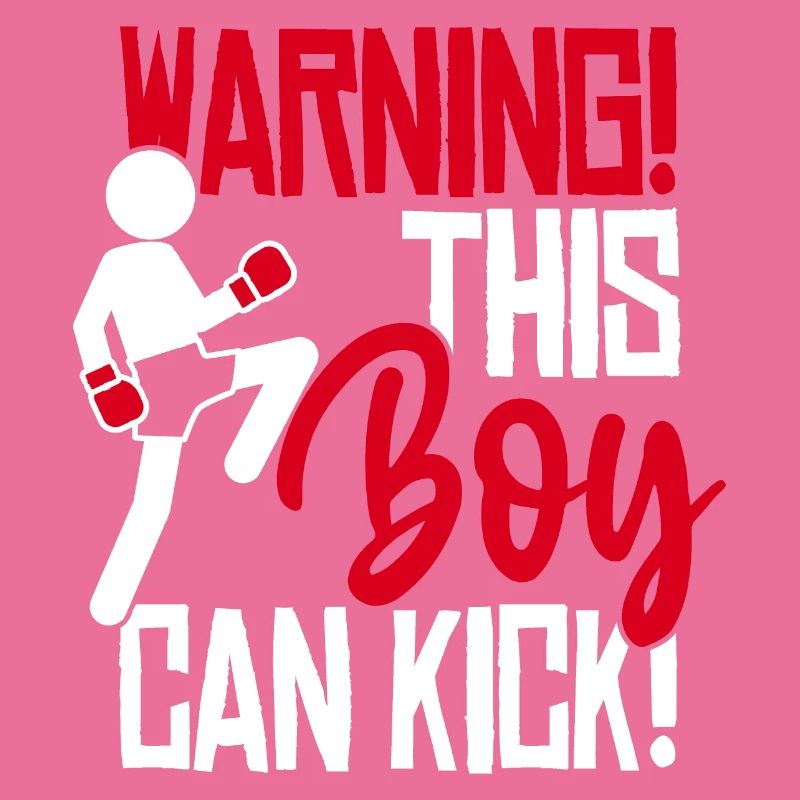 Ce garçon peut donner des coups de pied! Kickboxing Slogan Boxe