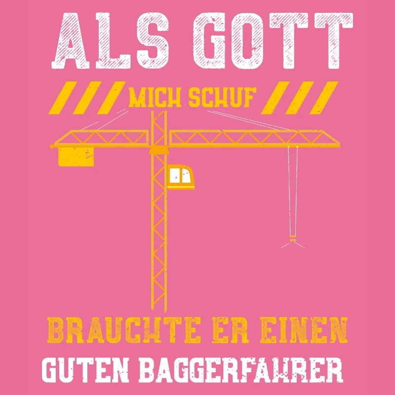 Als Gott Mich Schuf Brauchte Er...