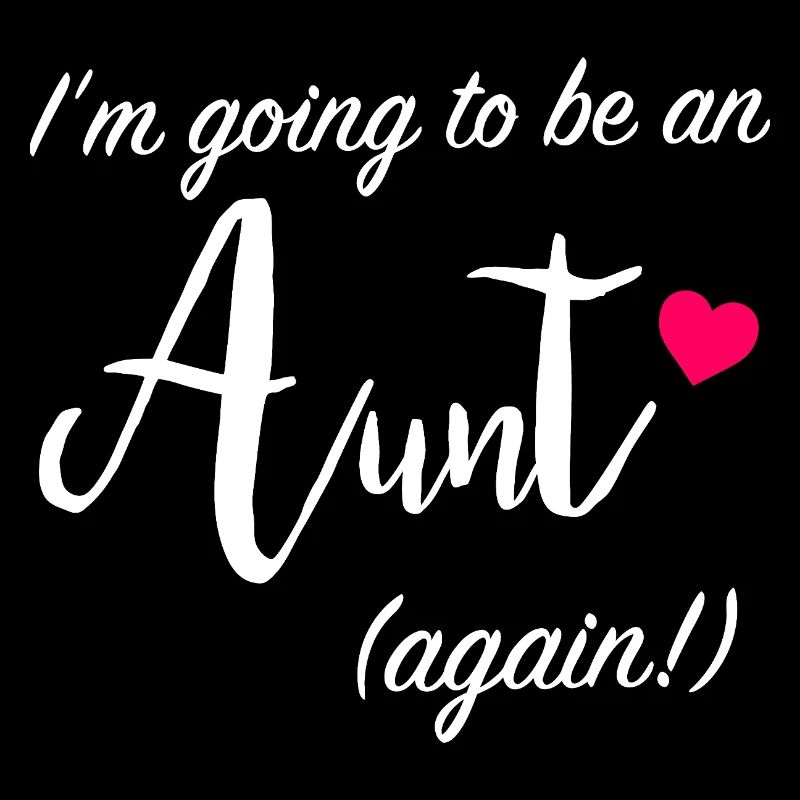 Aunt Again Ankündigungsabschlag