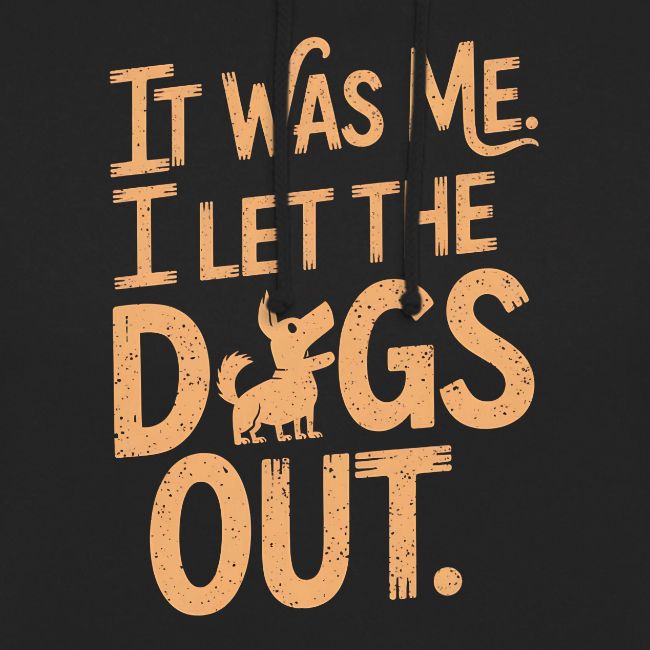 Gave til hundeeier - It was me. I let the dogs out