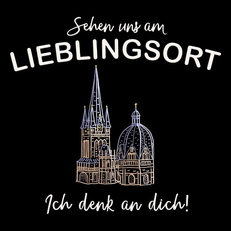 Ich denk an dich! Sehen uns, Aachener Dom
