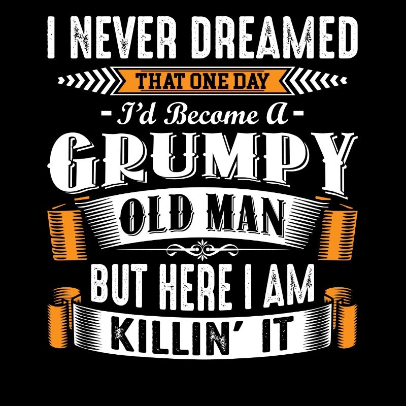 Grumpy Old Man Fathers Day