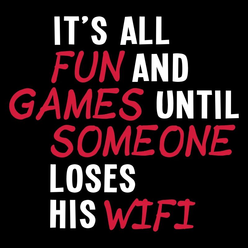it's all fun and games until... wifi ii 2c
