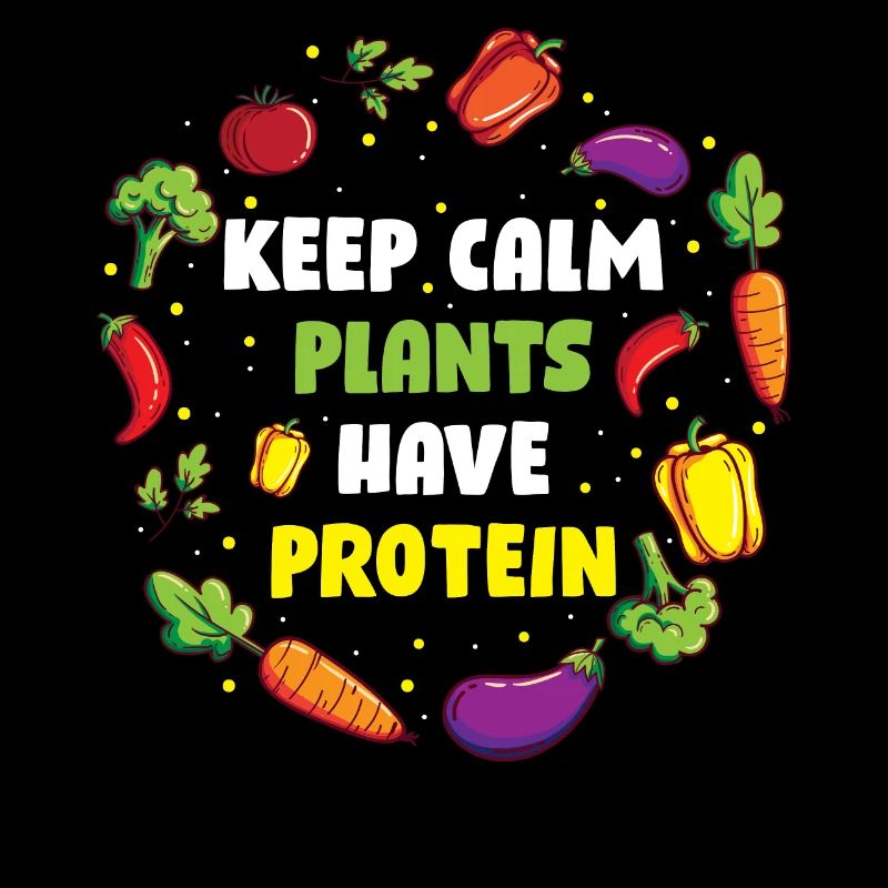 Keep Calm Plants Have Protein Vegan Geschenk