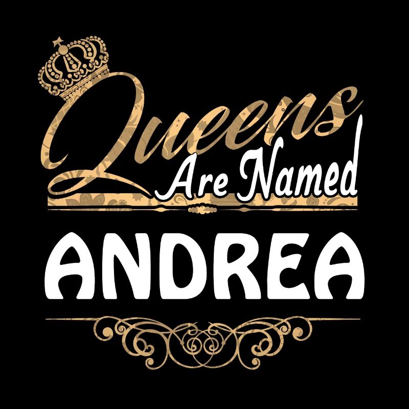 Queens Are Named Andrea Lustiges Geschenk