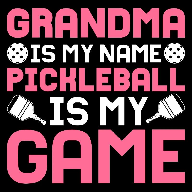 Grandma Is My Name Pickleball Player Paddle Racket