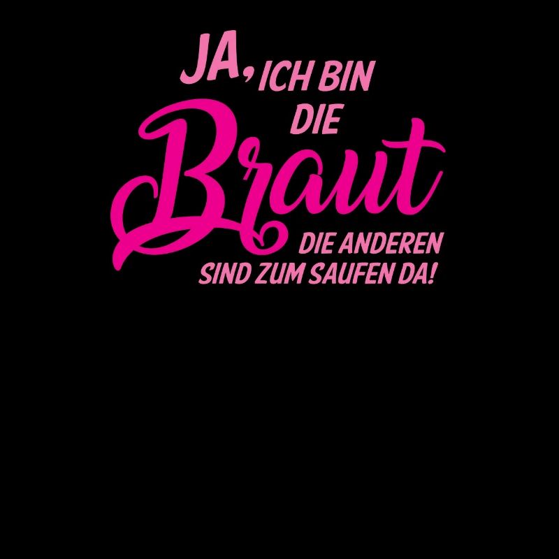 Ja ich bin die Braut