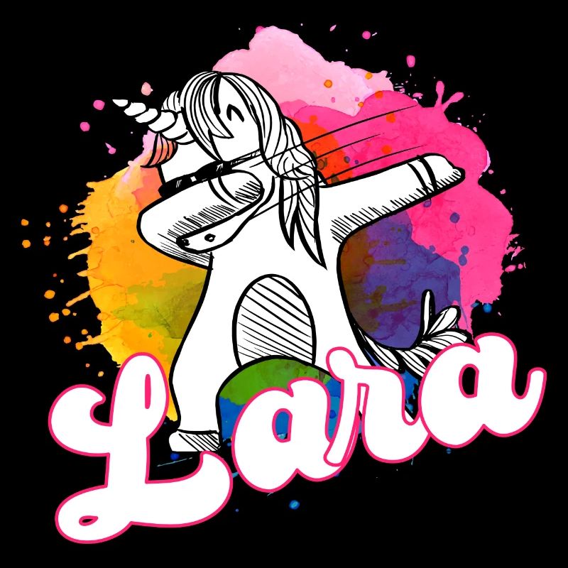 LARA - Schöner Name mit dabbing Einhorn