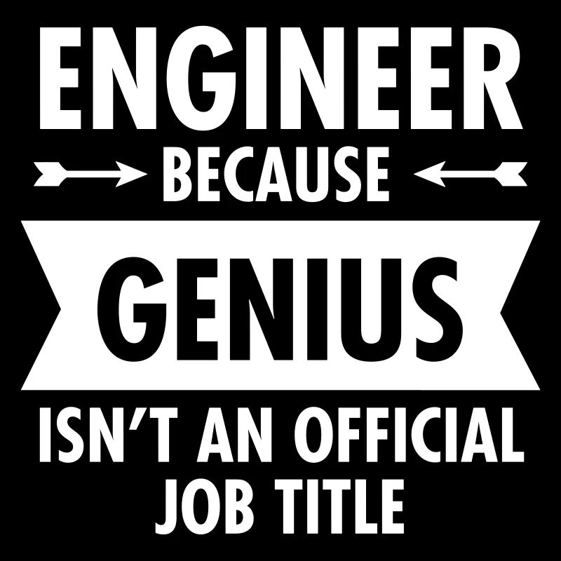 Engineer - Genius
