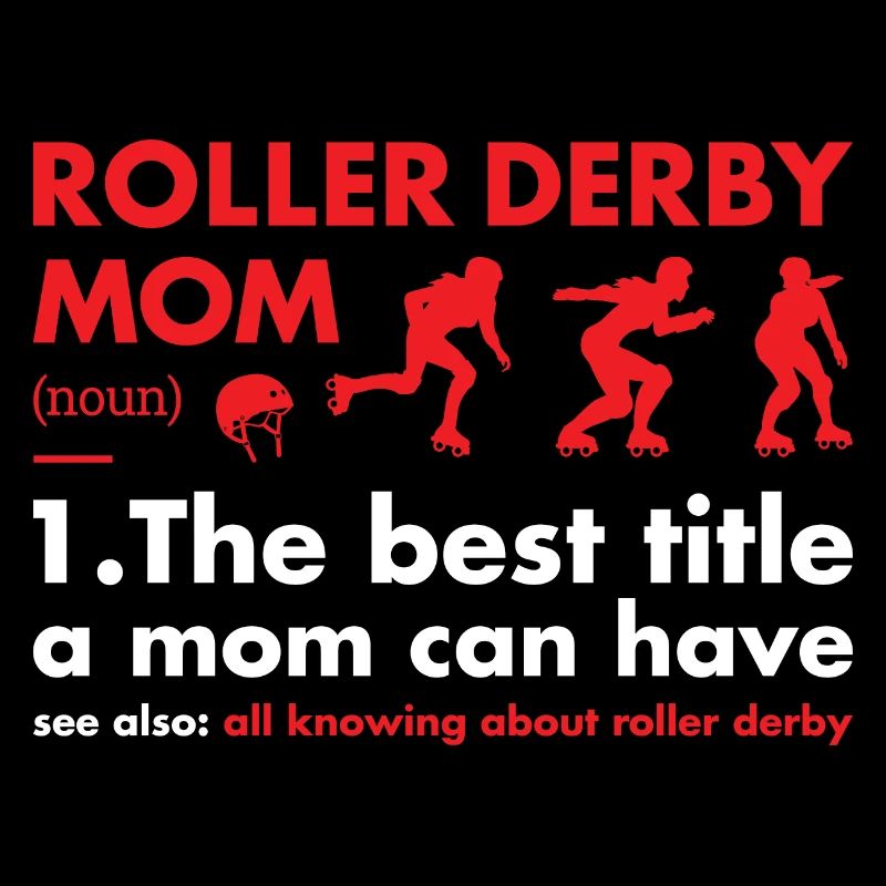 Sport Maman Définition Roller Derby