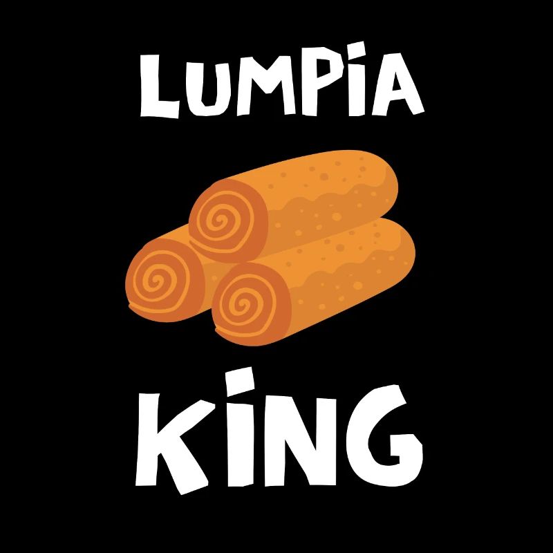Filipino Pride Pinoy Spring Roll Lumpia Thats How
