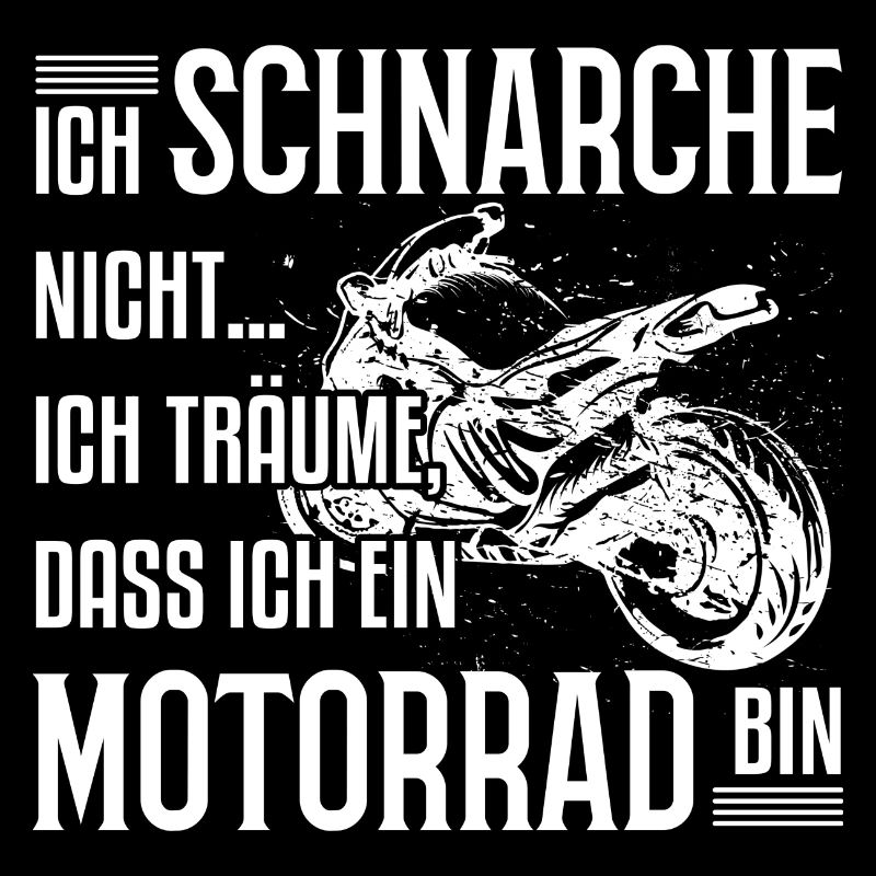 Motorrad - Ich schnarche nicht.. - T-Shirt