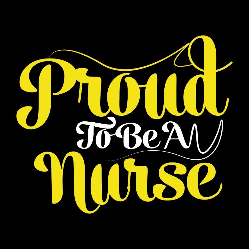 proud to be a nurse