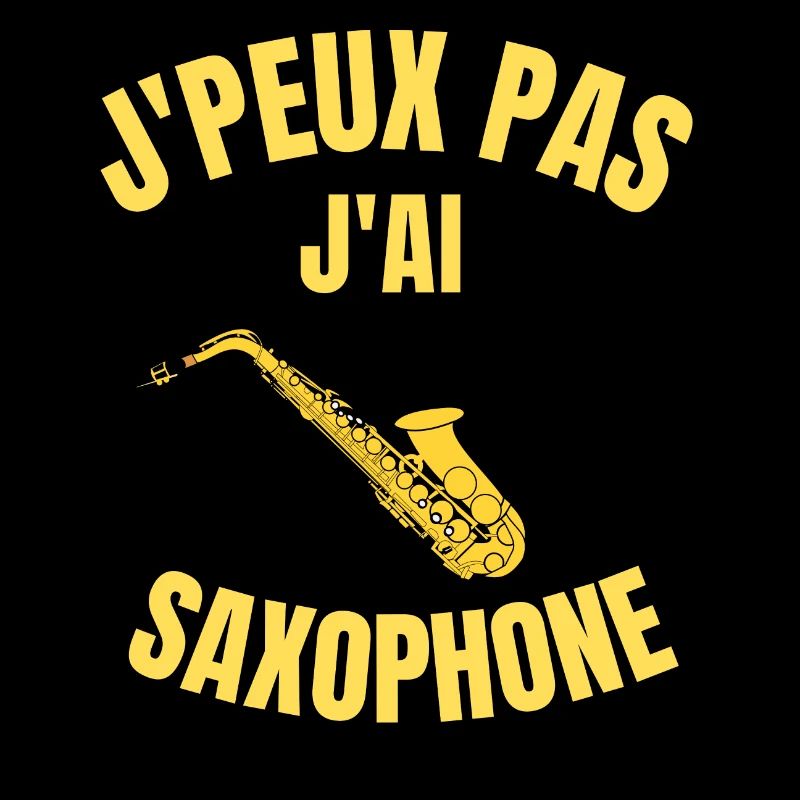 J PEUX PAS J AI SAXOPHONE