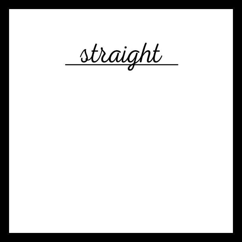 Straight