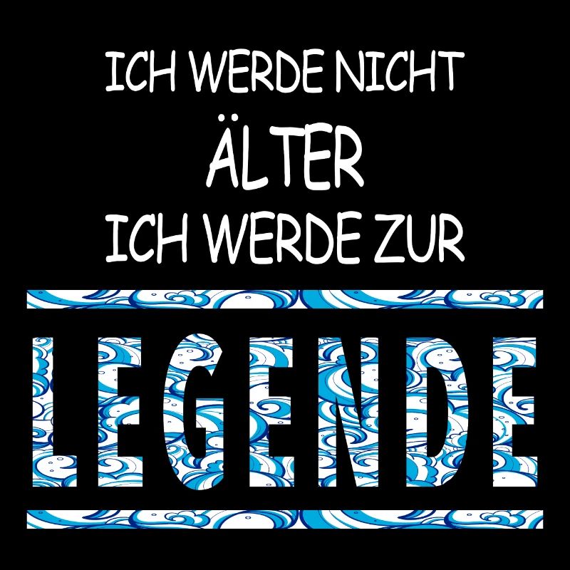 Ich werde nicht älter, ich werde zur Legende