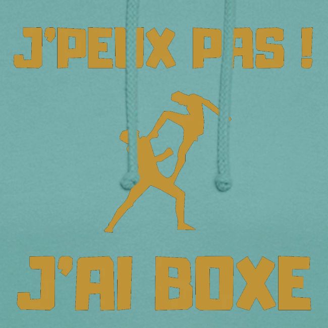 J PEUX PAS J AI BOXE THAÎ