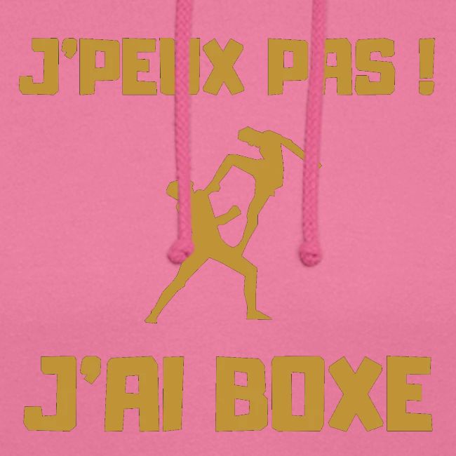 J PEUX PAS J AI BOXE THAÎ