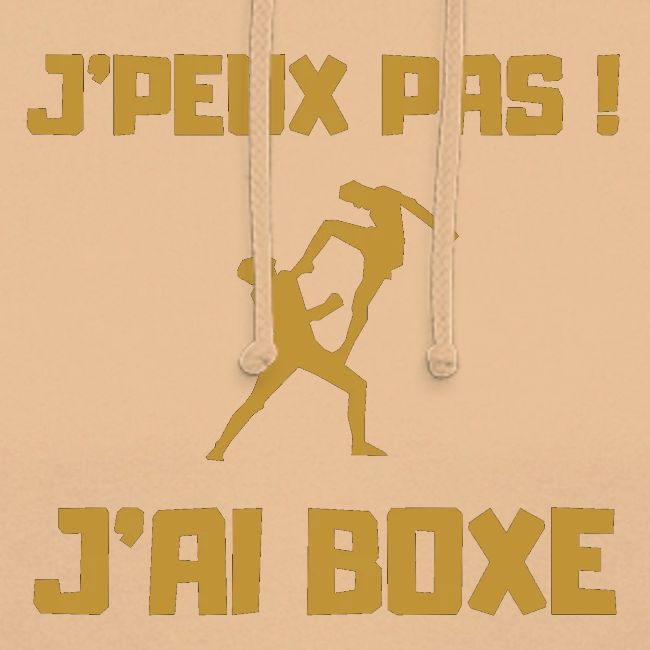 J PEUX PAS J AI BOXE THAÎ