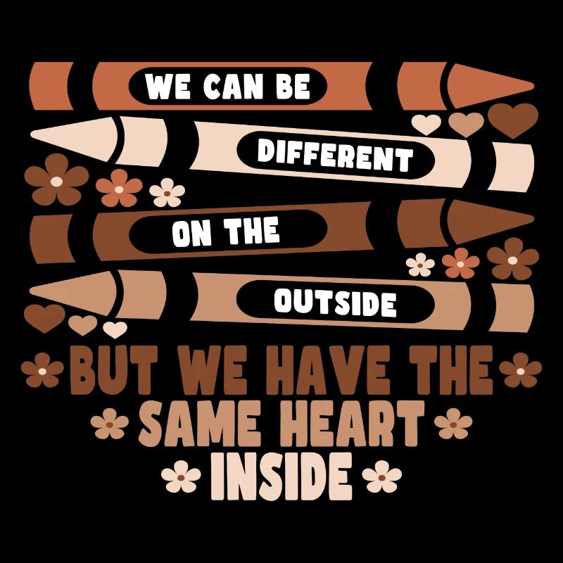 We can be different on the Outside but we have...
