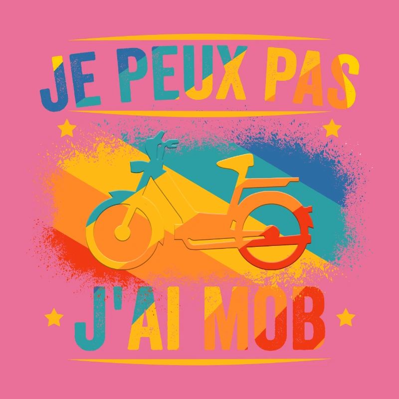 Je Peux Pas J'ai Mob - Mobylette