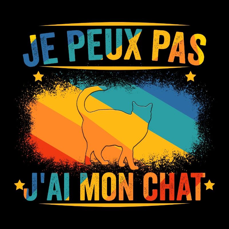 Je Peux Pas J'ai Mon Chat