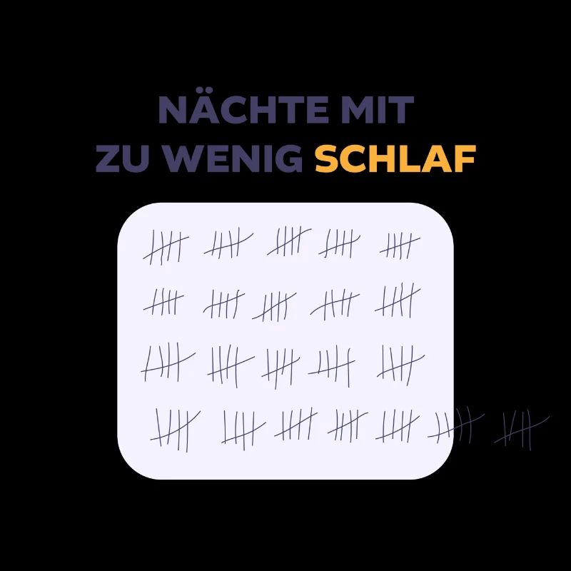Schlafmangel Strichliste