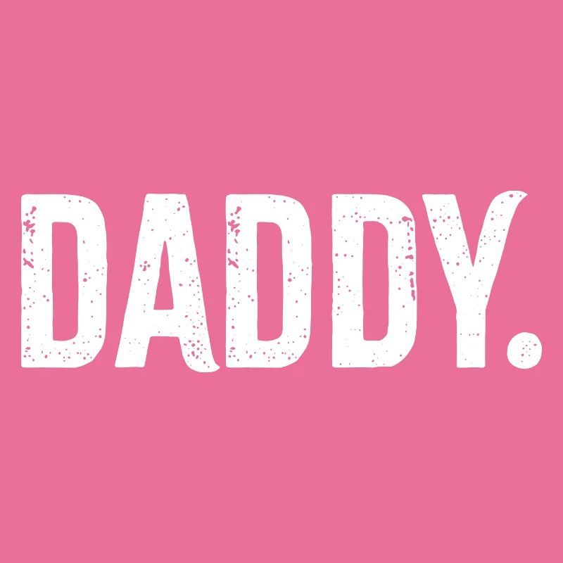 Daddy
