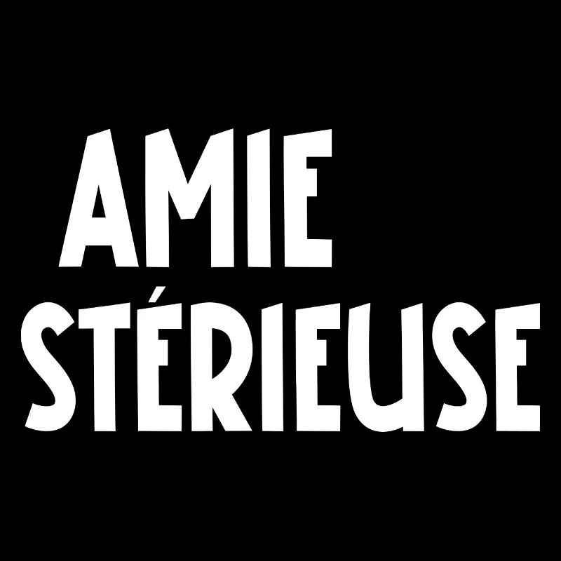 amie stérieuse