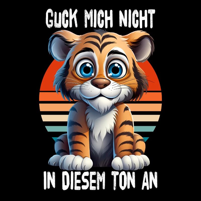Ne me regarde pas sur ce ton, Tigre
