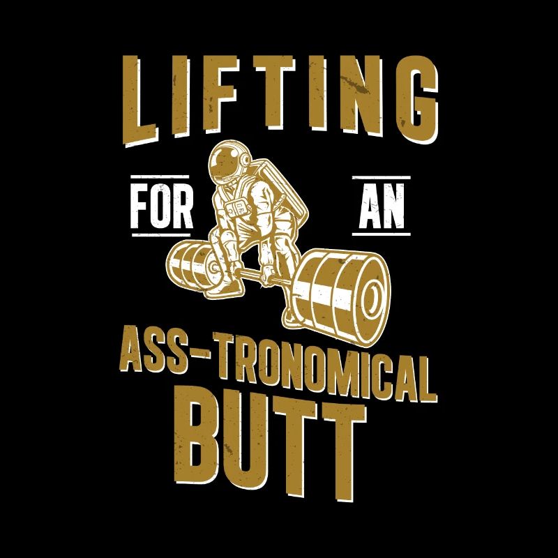Lifting for an Ass-tronomical Butt Funny Workout
