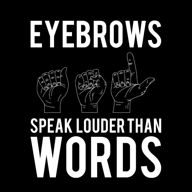 Eyebrows Speak Louder Than Words Taub