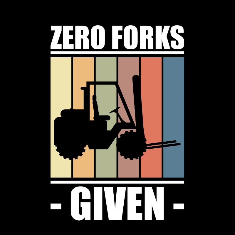 Zero Forks donné cadeau de chemise de chariot élévateur