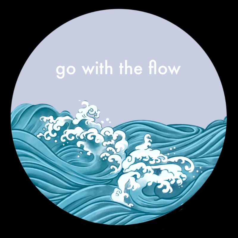 Go with the flow