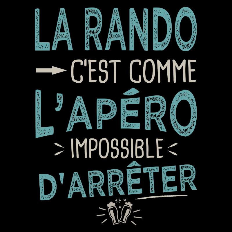 Le Rando c'est comme l'apéro Humour randonnée