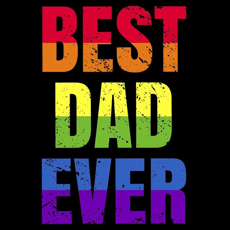 Best DAD ever - bester Papa Pride LGBT