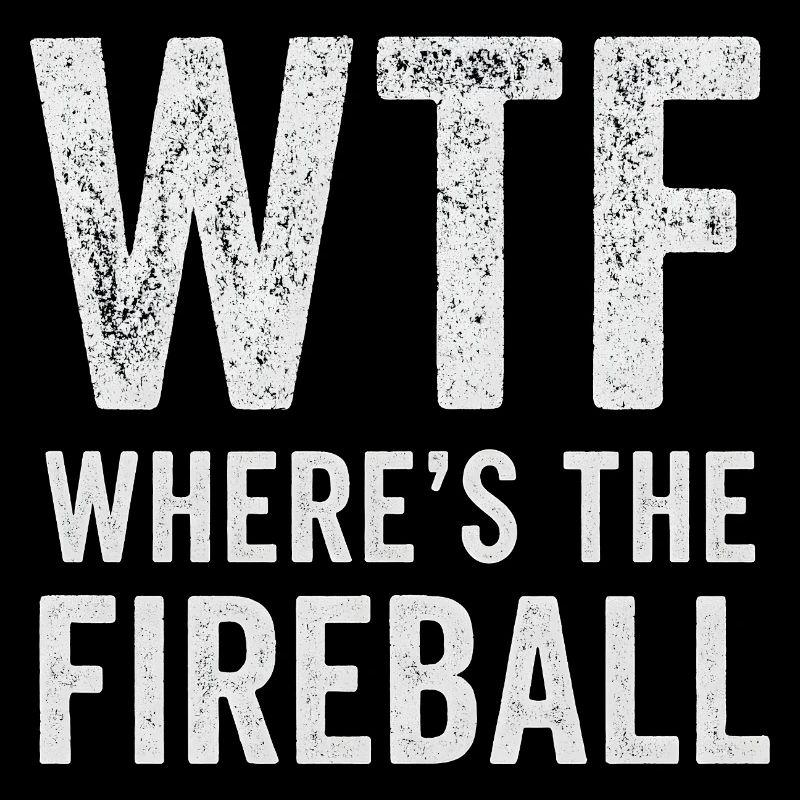 C’est quoi ce truc : Où est l’humour de la boule de feu
