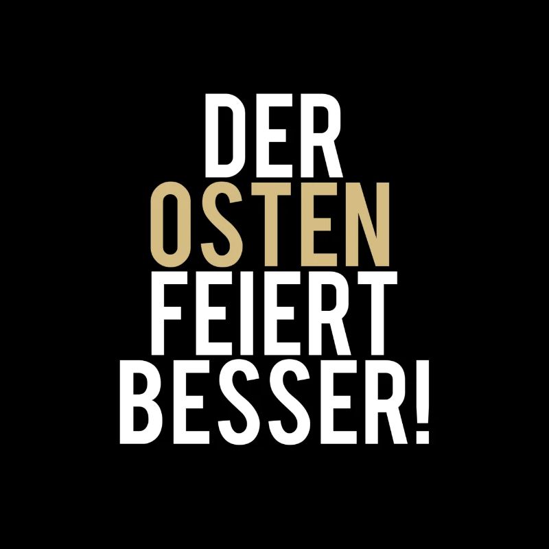 Der Osten feiert besser DGB Spruch Tekke Techno