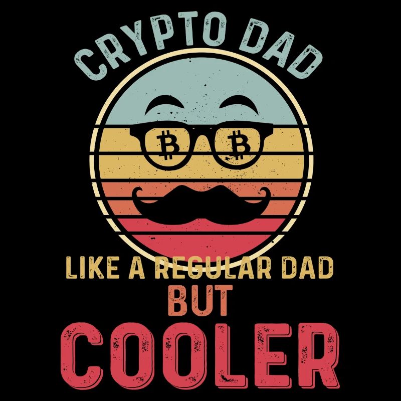 crypto dad Crypto Bitcoin Cryptocurrency Printed21