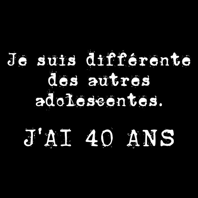 j'ai 40 ans