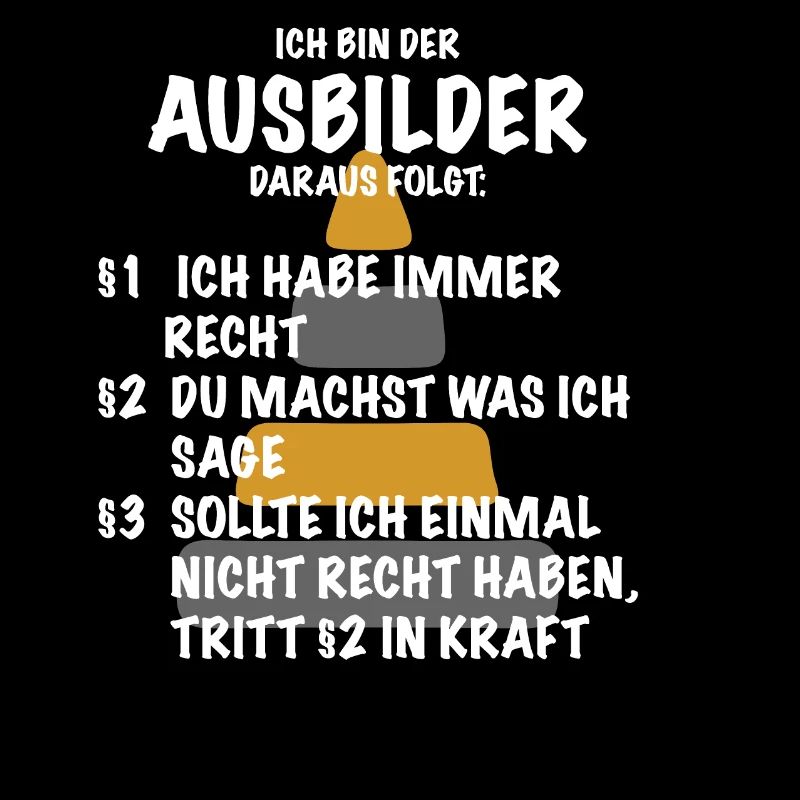 Ausbilder Spruch Geschenk Bauarbeiter Straßenbau