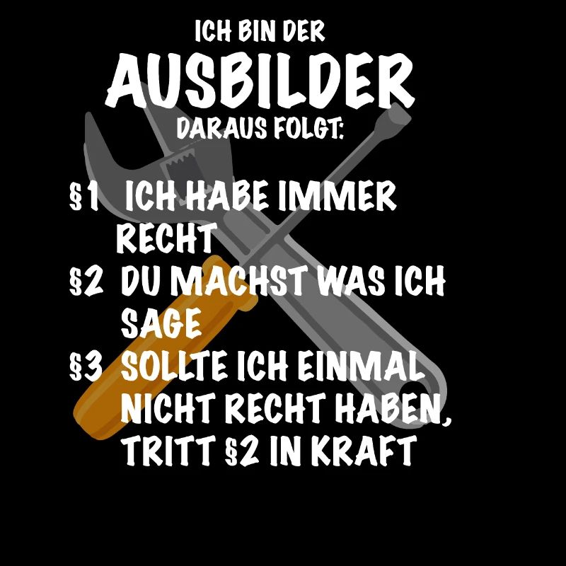 Ausbilder Spruch Geschenk Handwerker