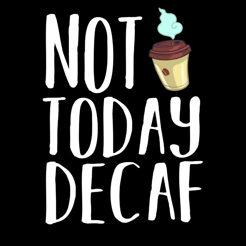 Decaffeinated Coffee Caffeine Caffeine Free